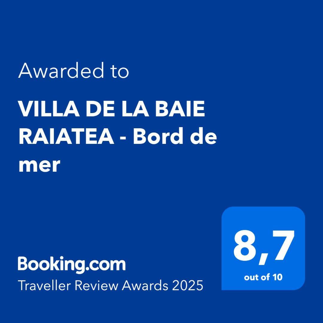 Villa De La Baie Raiatea - Bord De Mer Uturoa Extérieur photo